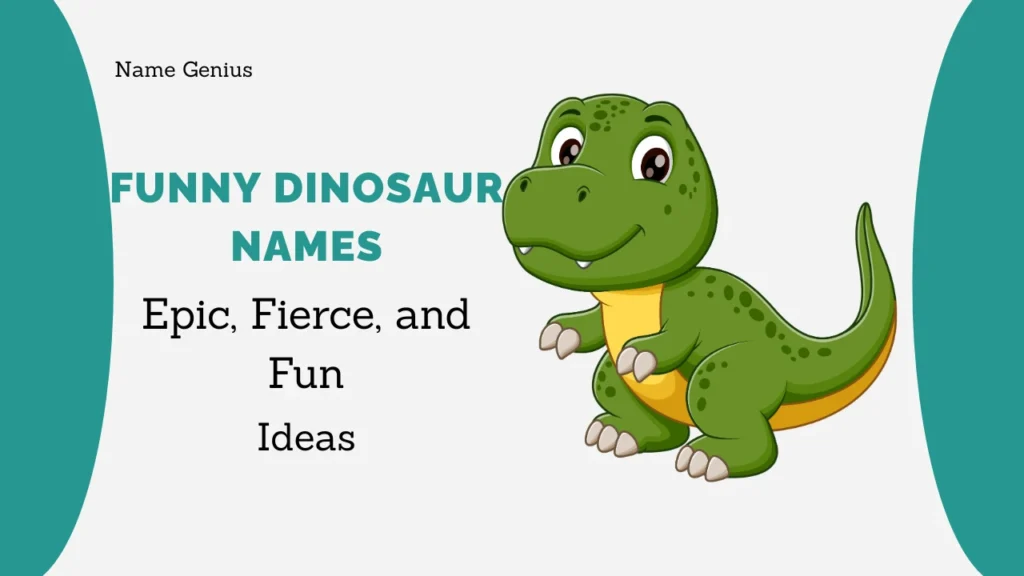 Funny Dinosaur Names