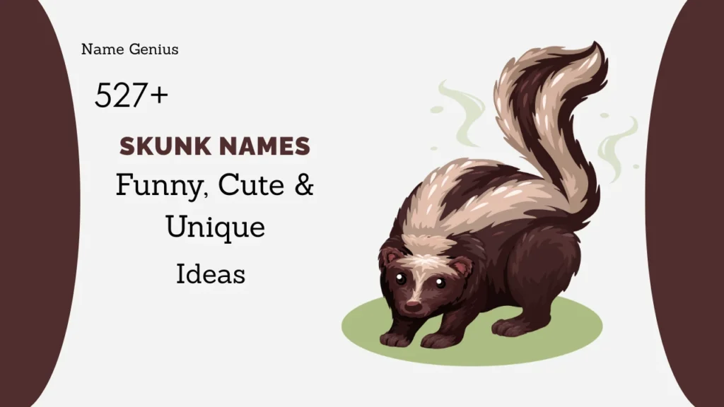 Skunk Names