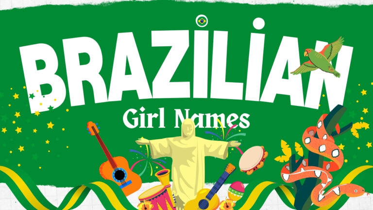 170+ Brazilian Girl Name Ideas – Unique, Classic & Modern