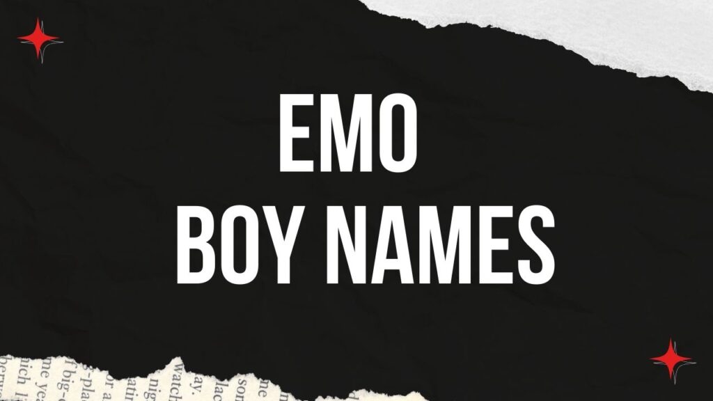 The current image has no alternative text. The file name is: emo-BOY-NAMES-.jpg
