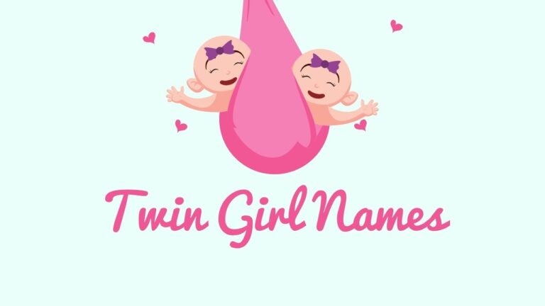 175+ Twin Girl Names – Cute, Modern, Unique, Nature-Inspired