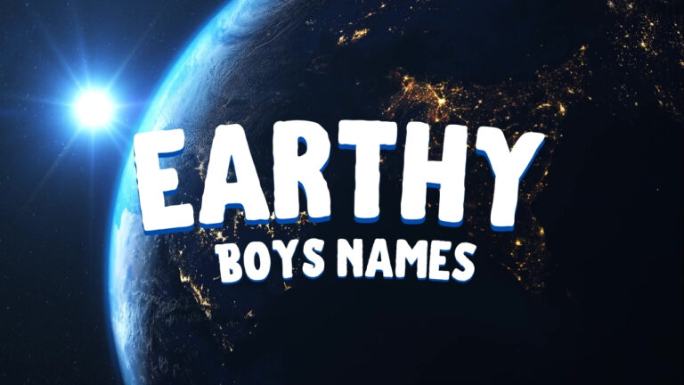 200+ Earthy Boys Names – Unique, Rare & Popular Choices