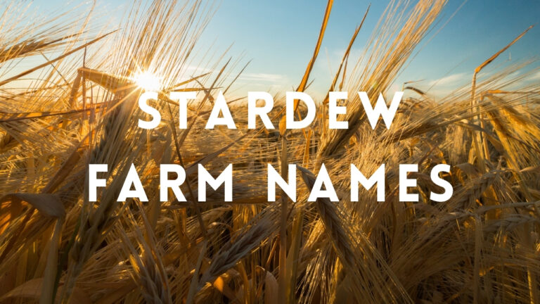 270+ Stardew Farm Names: Unique, Funny, Cute & Creative